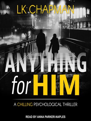 Anything for Him - Audiobook